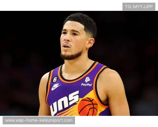 布克为队牺牲带来收益,球队未来可期 布克为队牺牲带来收益,球队未来可期